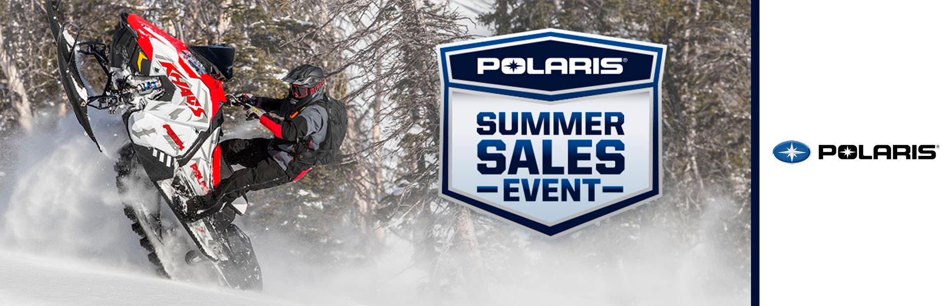 Polaris Industries: Summer Sales Event - Snow